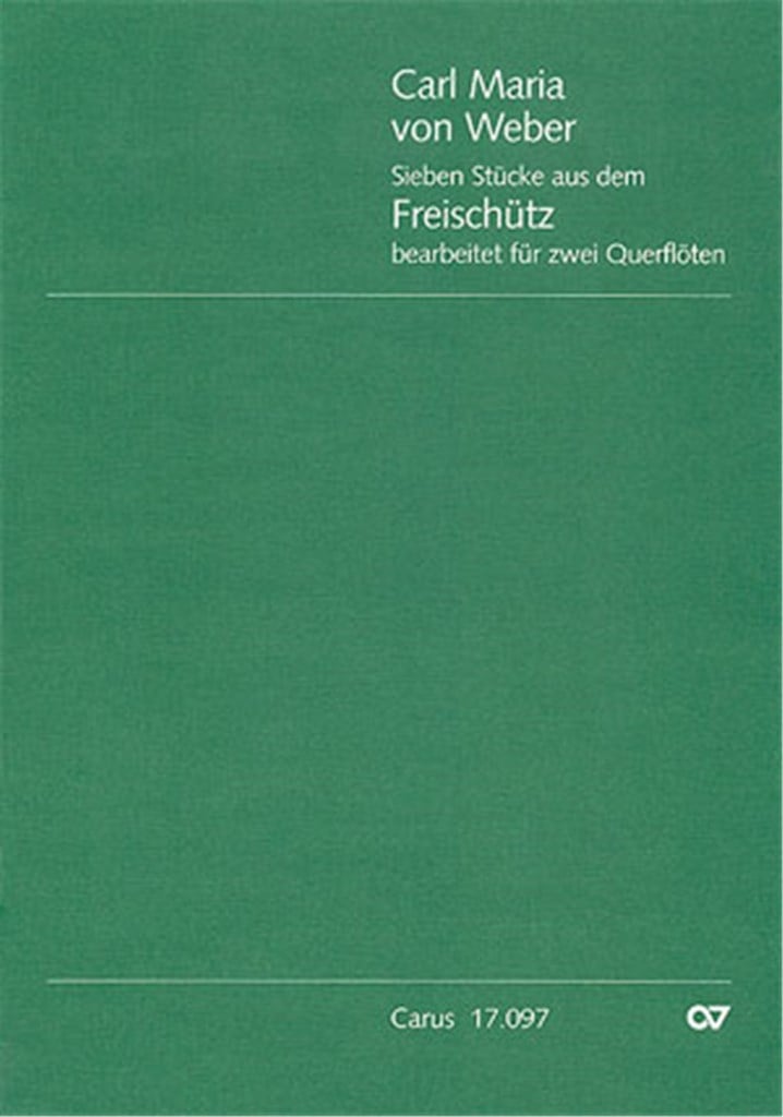 Weber: Freischütz-Bearbeitungen für zwei Flöten